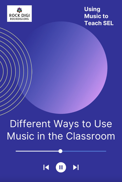 Different Ways to Use Music in the Classroom